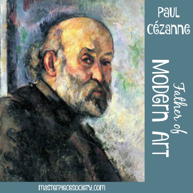 Paul Cézanne – Father of Modern Art