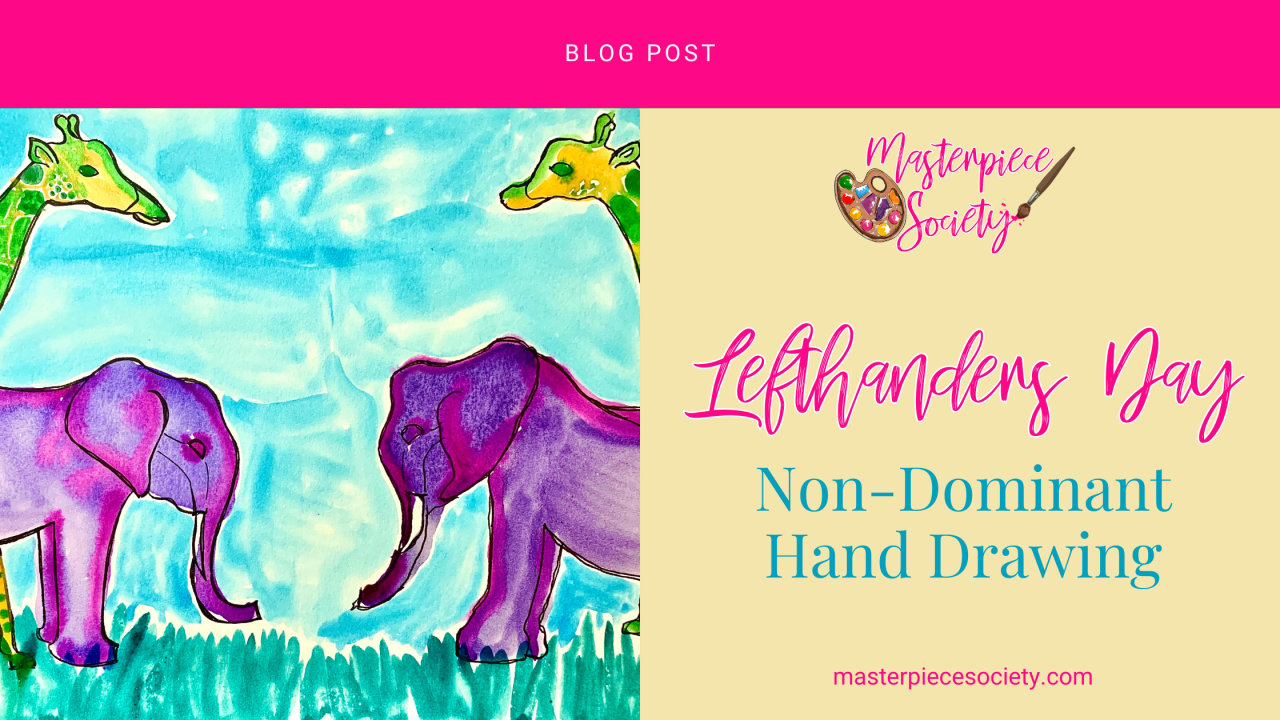 Celebrate Left Handers Day with a Fun Drawing Challenge! - Masterpiece ...
