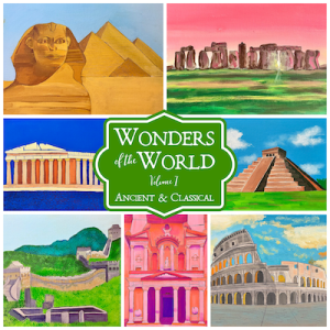 Wonders of the World Volume I: Ancient & Classical